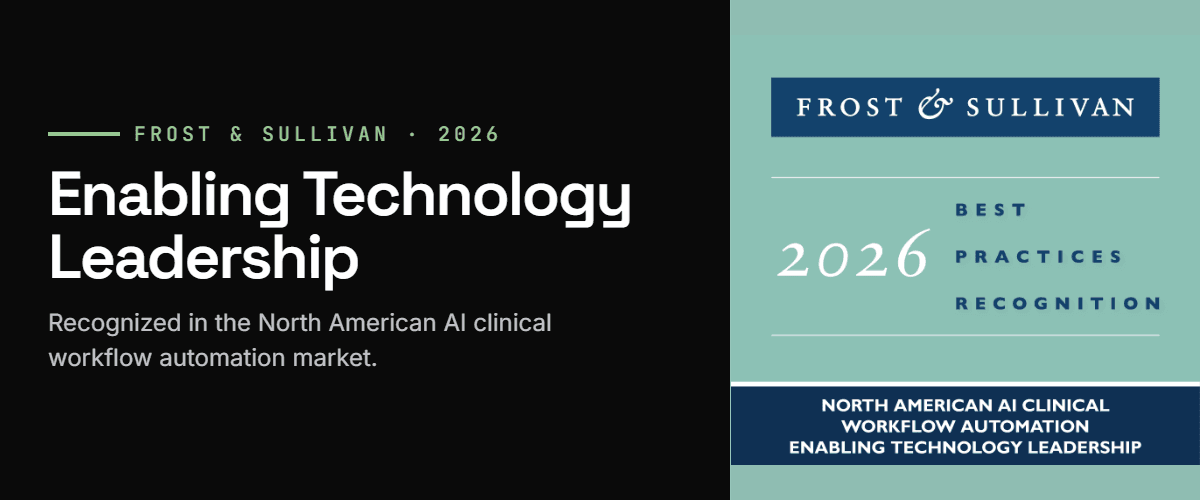 2026 Frost & Sullivan Best Practices Recognition, North American AI clinical workflow automation, Enabling Technology Leadership