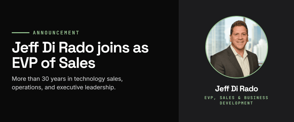 Jeff Di Rado, Executive Vice President of Sales and Business Development